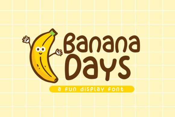 Banana Days: A Playful Display Font for Web Design