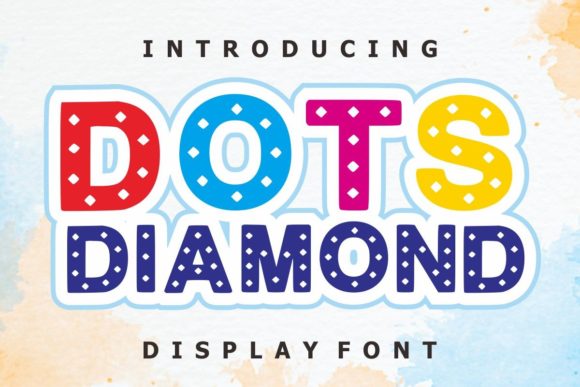 Dots Diamond: A Playful Display Font for Creators