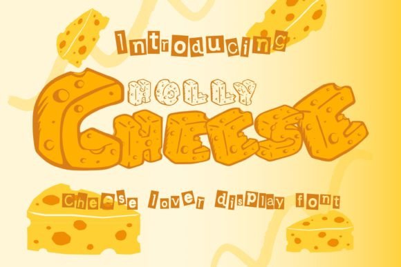 Holly Cheese: A Fun Display Font for Bold Campaigns