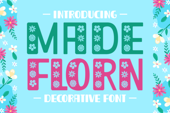 Made Florn: A Floral Typeface for Editorial Grace