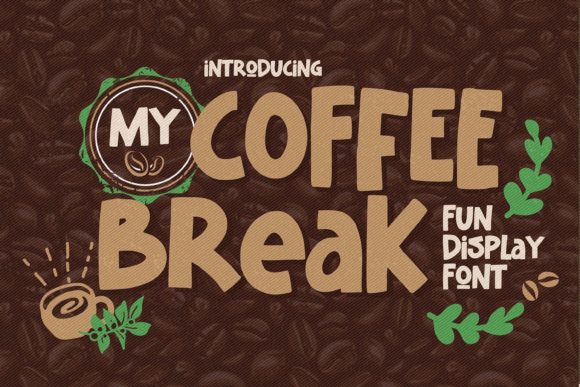 My Coffee Break Font: A Chic Display Typeface Review